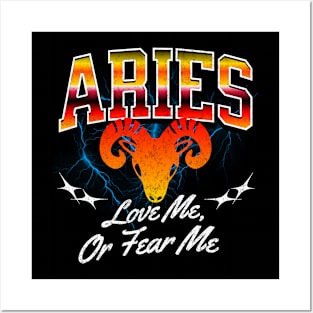 Aries Love Me or Fear Me Retro Bootleg Zodiac Sign Astrology Posters and Art